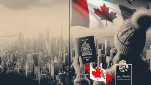 بررسی مراحل دریافت تابعیت و شهروندی کانادا 2024