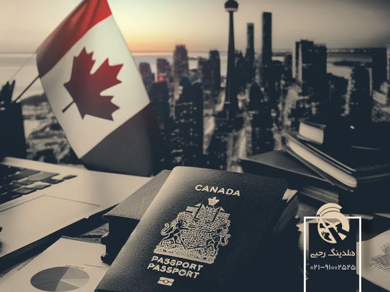 برای اخذ ویزای کانادا چه مدارکی نیاز است؟